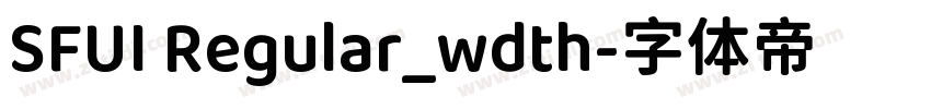 SFUI Regular_wdth字体转换